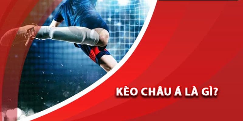 Kèo châu Á hôm nay Mẹo bắt kèo châu Á hôm nay hiệu quả